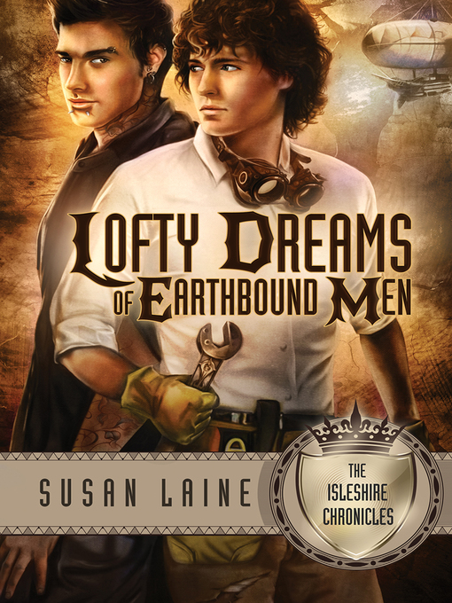 Title details for Lofty Dreams of Earthbound Men by Susan Laine - Available